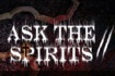 Thumbnail of Ask the Spirits 2